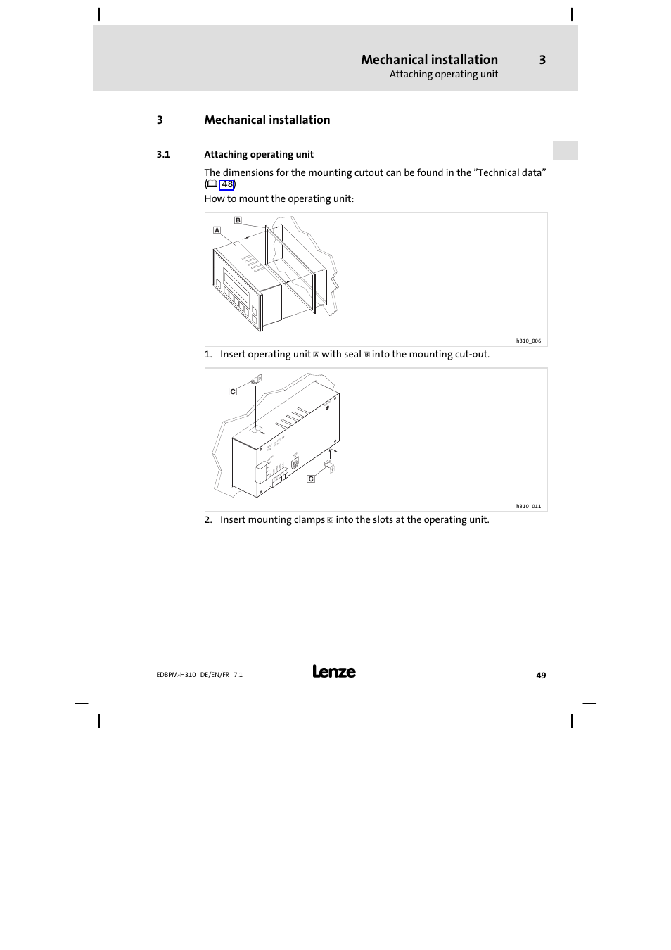 3 mechanical installation, 1 attaching operating unit, Mechanical installation | Attaching operating unit, 3mechanical installation, Insert operating unit, With seal, Into the mounting cut−out, Insert mounting clamps, Into the slots at the operating unit | Lenze EPM−H310 User Manual | Page 49 / 102