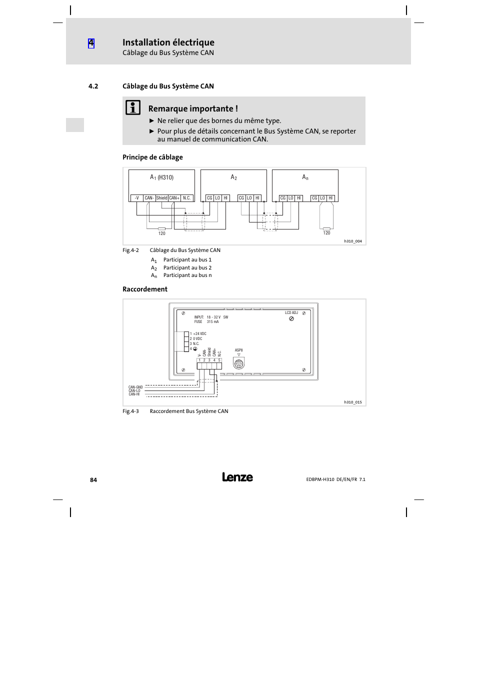 2 câblage du bus système can, Câblage du bus système can, Installation électrique | Remarque importante | Lenze EPM−H310 User Manual | Page 84 / 102