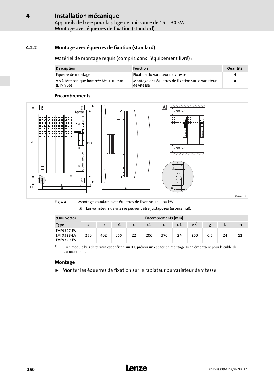 Montage avec équerres de fixation (standard), Installation mécanique, Encombrements | Montage | Lenze EVF9333 User Manual | Page 250 / 324
