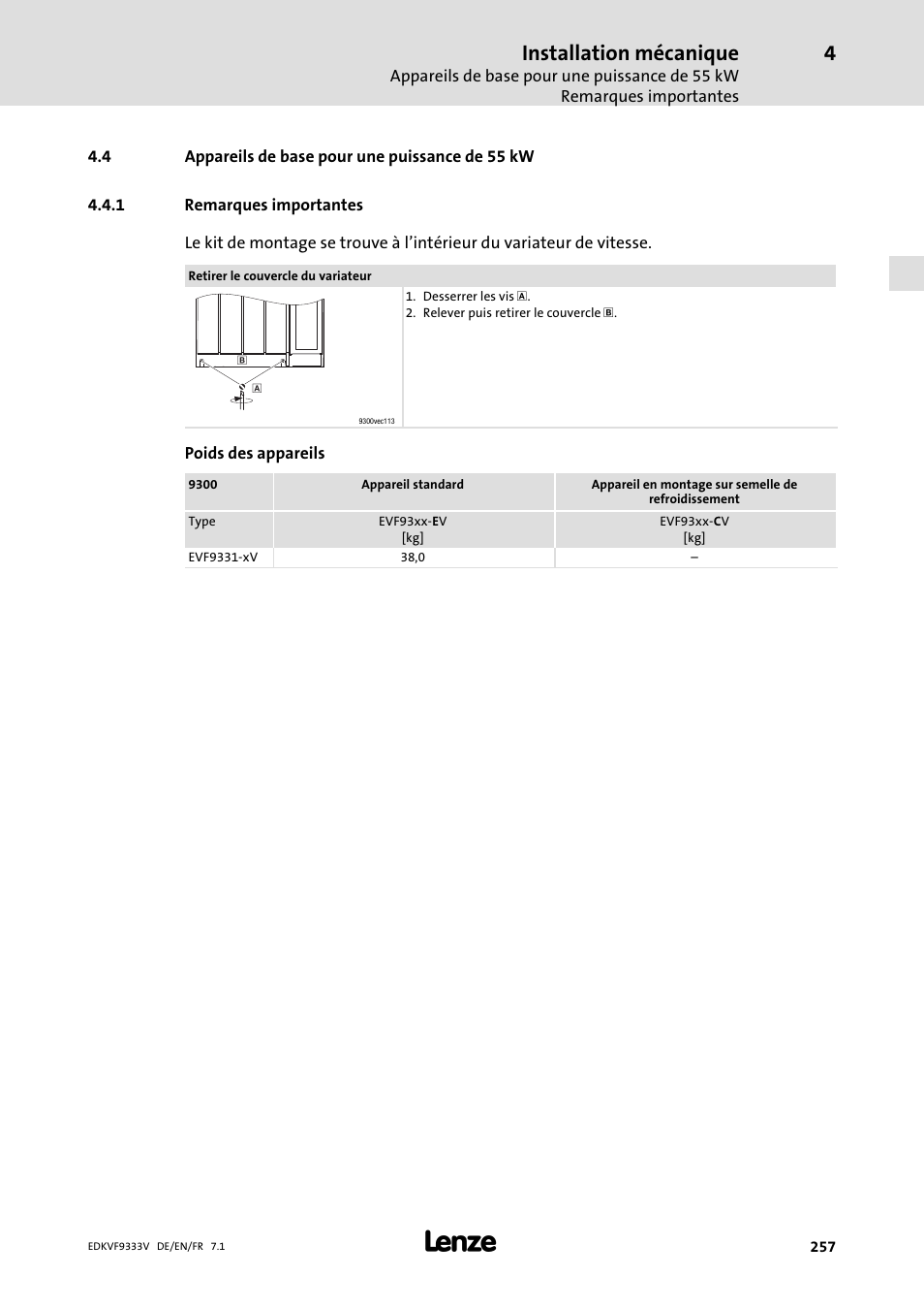Appareils de base pour une puissance de 55 kw, Remarques importantes, Installation mécanique | Lenze EVF9333 User Manual | Page 257 / 324