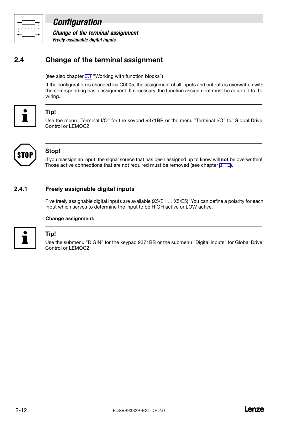 4 change of the terminal assignment, 1 freely assignable digital inputs, Change of the terminal assignment | Freely assignable digital inputs, Configuration | Lenze EVS9332xP User Manual | Page 24 / 334
