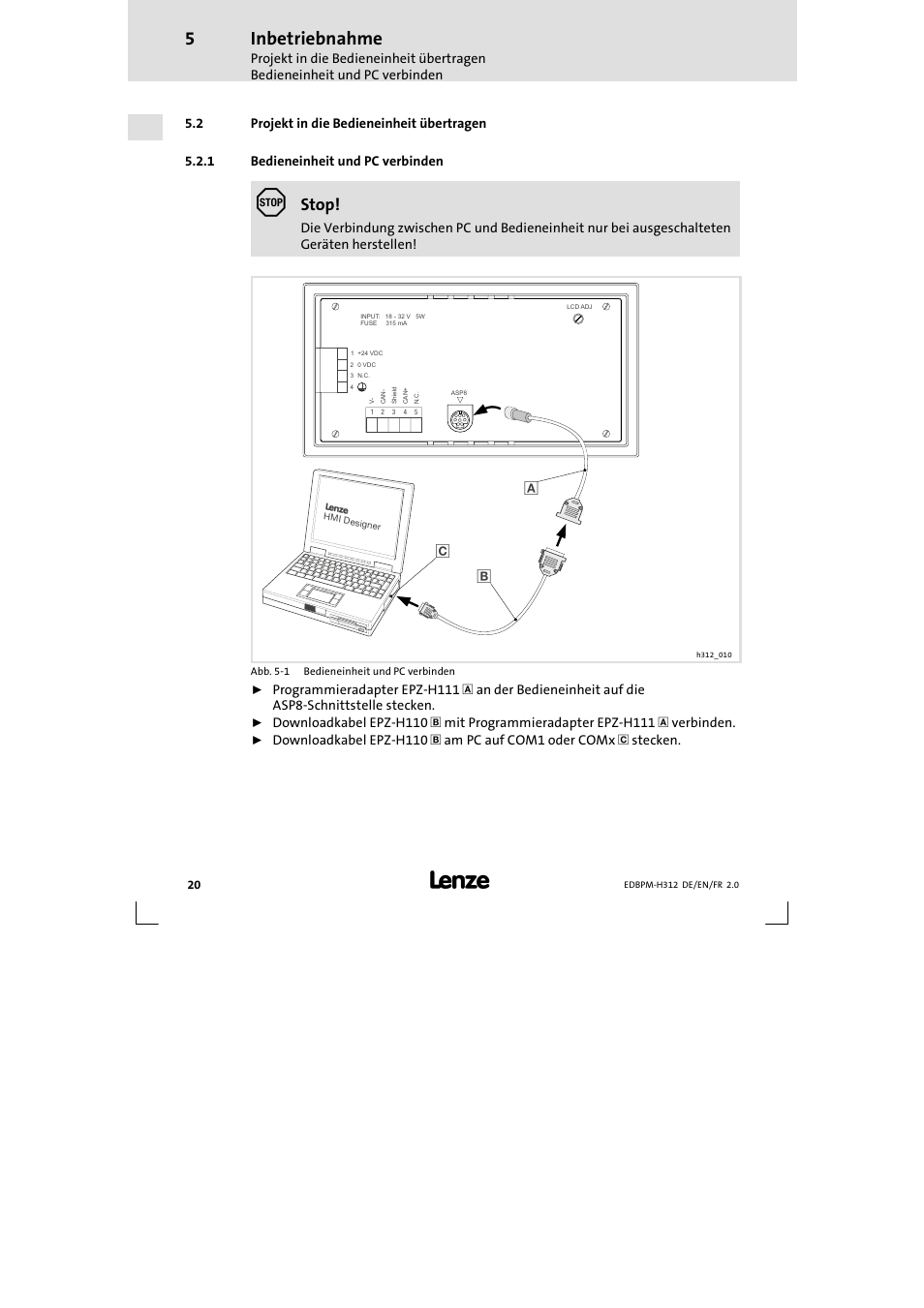 2 projekt in die bedieneinheit übertragen, 1 bedieneinheit und pc verbinden, Projekt in die bedieneinheit übertragen | Bedieneinheit und pc verbinden, Inbetriebnahme, Stop | Lenze EPM-H312 User Manual | Page 20 / 94