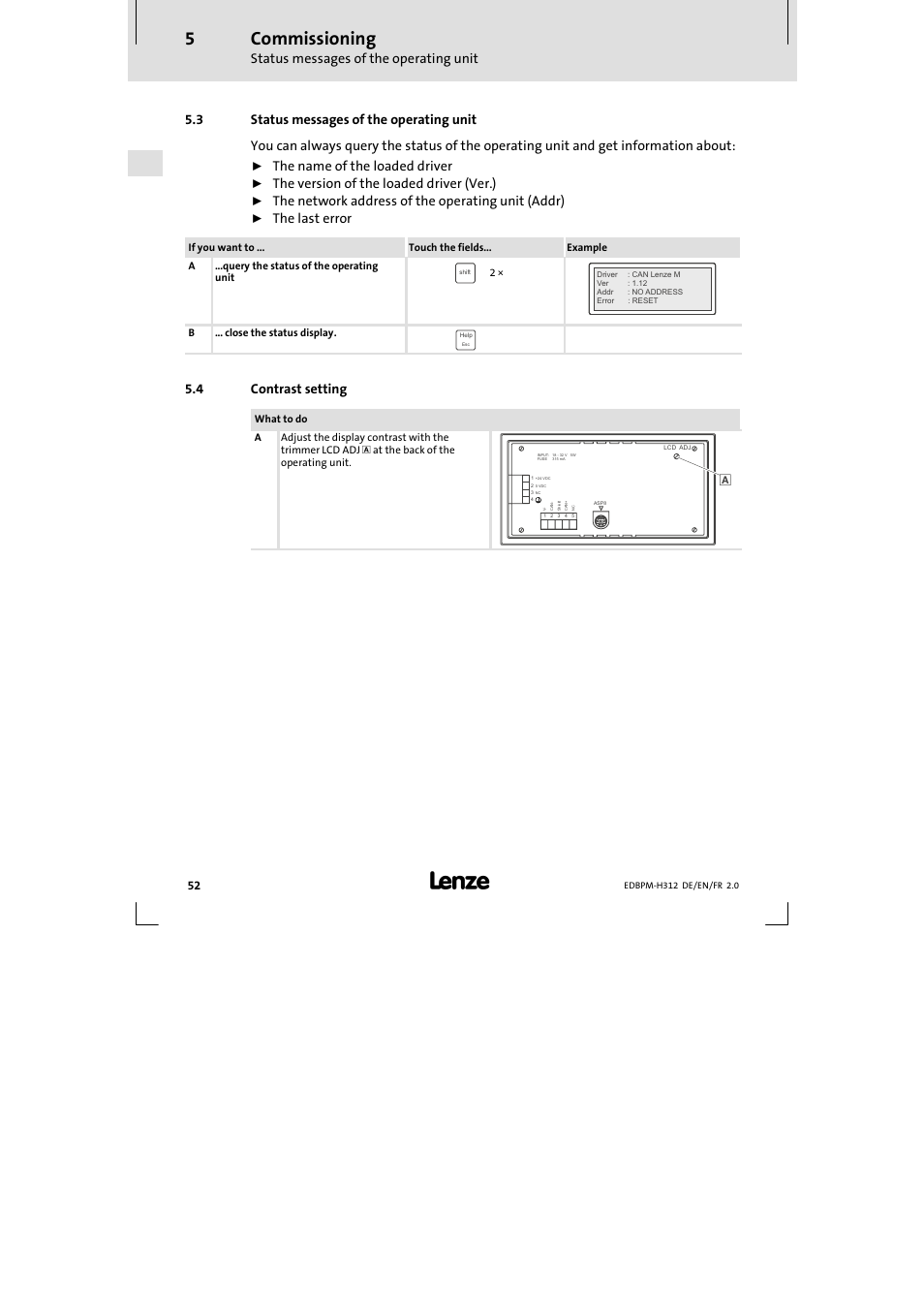 3 status messages of the operating unit, 4 contrast setting, Status messages of the operating unit | Contrast setting, Commissioning, The name of the loaded driver, The version of the loaded driver (ver.), The network address of the operating unit (addr), The last error | Lenze EPM-H312 User Manual | Page 52 / 94