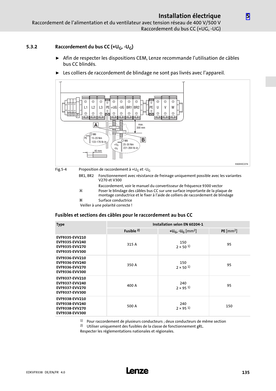 2 raccordement du bus cc (+ug, -ug), Raccordement du bus cc (+ug, −ug), Installation électrique | 2 raccordement du bus cc (+u | Lenze EVF9338 User Manual | Page 135 / 158