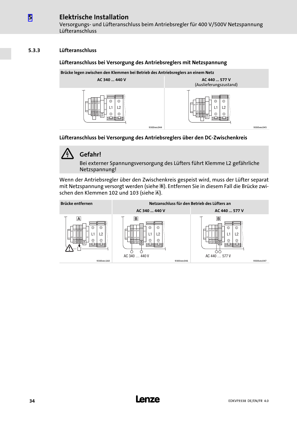 3 lüfteranschluss, Lüfteranschluss, Elektrische installation | Gefahr | Lenze EVF9338 User Manual | Page 34 / 158