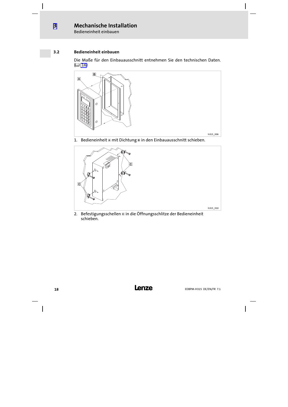 Bedieneinheit einbauen, Mechanische installation | Lenze EPM−H315 User Manual | Page 18 / 108