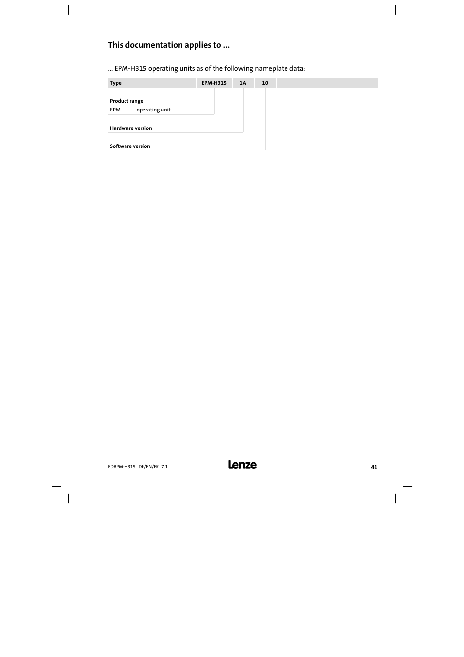 This documentation applies to | Lenze EPM−H315 User Manual | Page 41 / 108