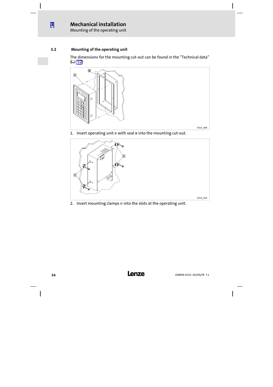 Mounting of the operating unit, Mechanical installation | Lenze EPM−H315 User Manual | Page 54 / 108