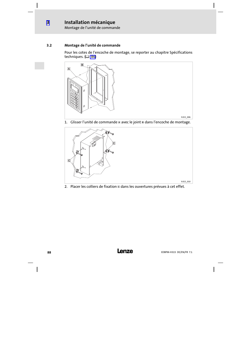 Montage de l'unité de commande, Montage de l’unité de commande, Installation mécanique | Lenze EPM−H315 User Manual | Page 88 / 108