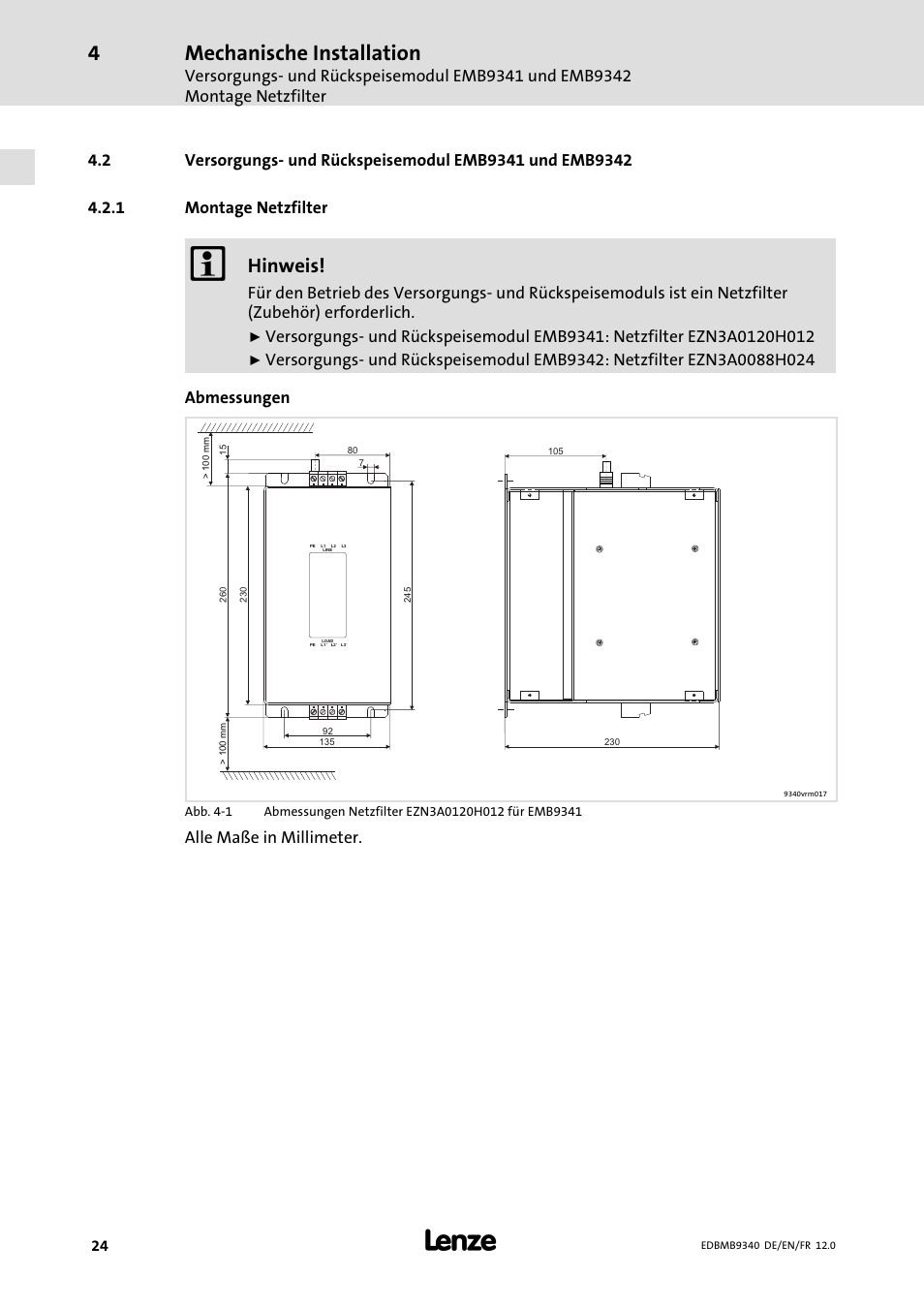 Montage netzfilter, Mechanische installation, Hinweis | Alle maße in millimeter | Lenze EMB934x User Manual | Page 24 / 206