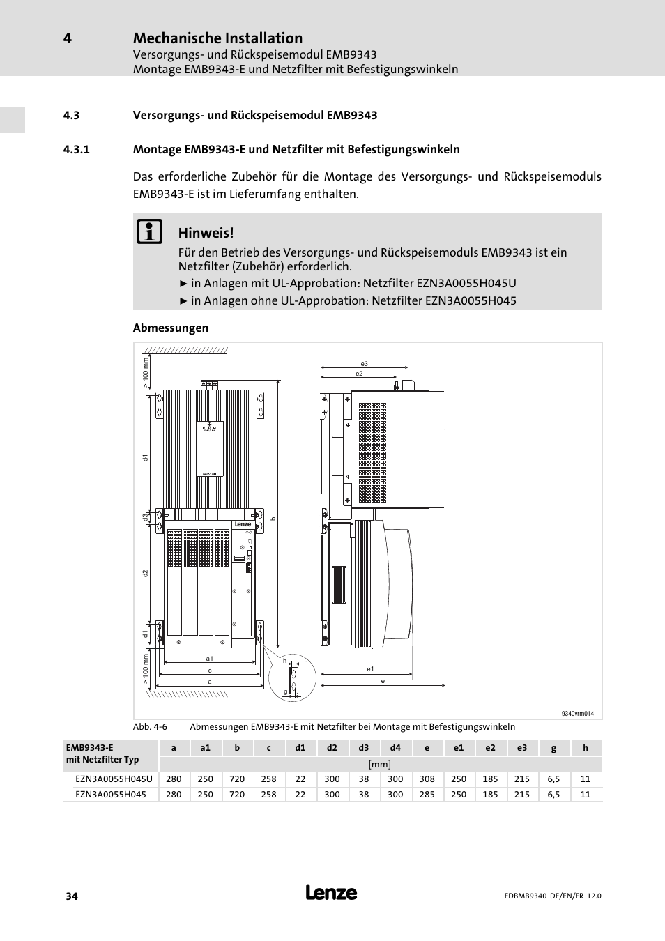 Versorgungs- und rückspeisemodul emb9343, Versorgungs− und rückspeisemodul emb9343, Mechanische installation | Hinweis | Lenze EMB934x User Manual | Page 34 / 206