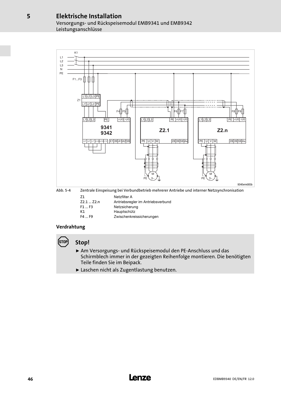 Elektrische installation, Stop, Verdrahtung | Laschen nicht als zugentlastung benutzen | Lenze EMB934x User Manual | Page 46 / 206