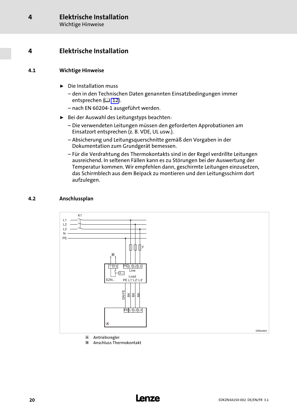 4 elektrische installation, 1 wichtige hinweise, 2 anschlussplan | Elektrische installation, Wichtige hinweise, Anschlussplan, 4elektrische installation | Lenze EZN3A0022H150N002 User Manual | Page 20 / 64