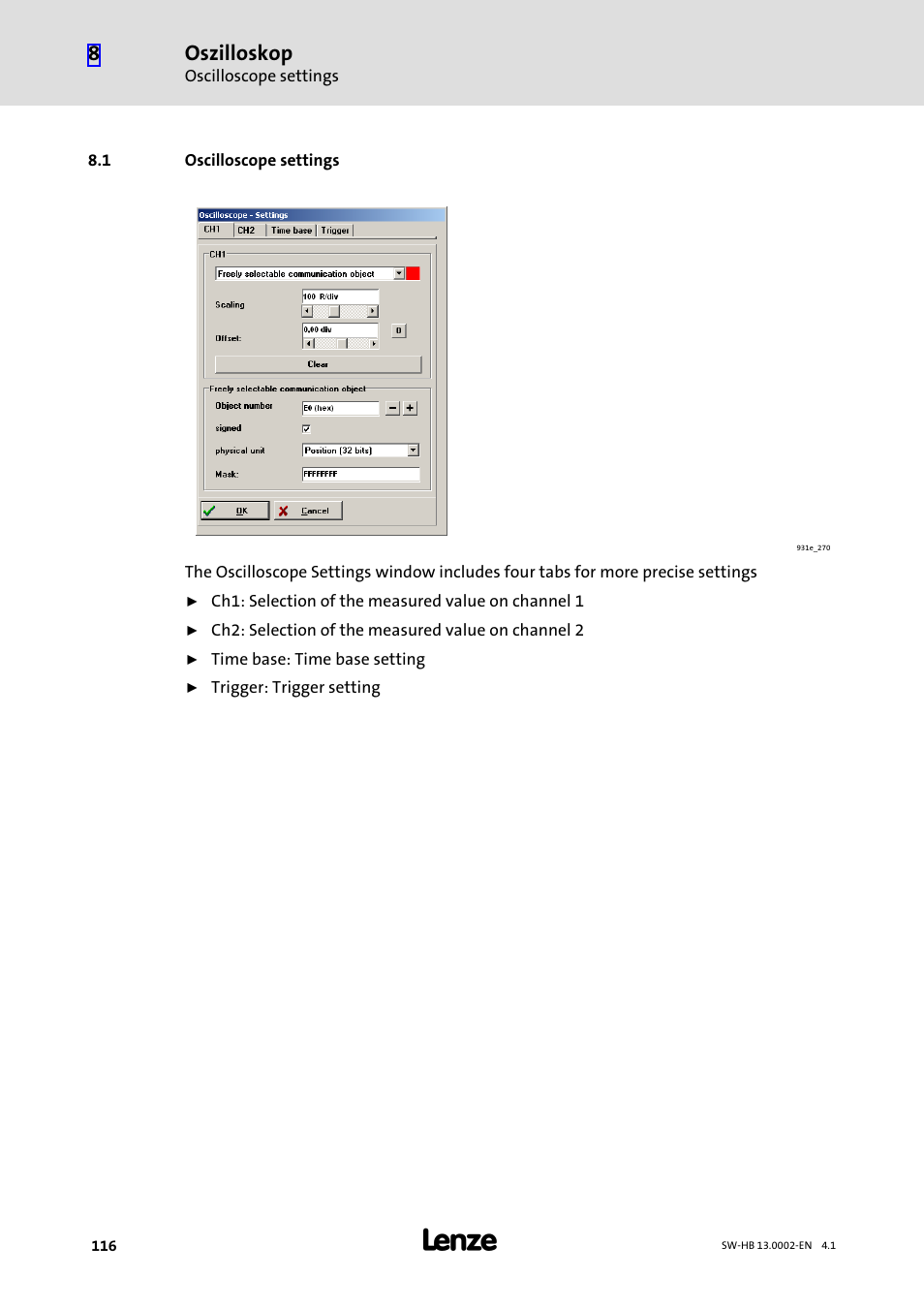 1 oscilloscope settings, Oscilloscope settings, Oszilloskop | Lenze 931E/K Small Drives Control User Manual | Page 116 / 198