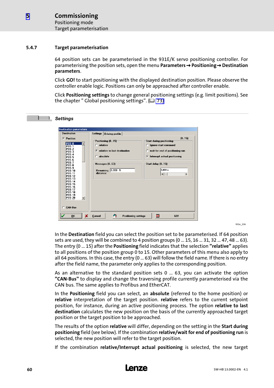 7 target parameterisation, Target parameterisation, Commissioning | Lenze 931E/K Small Drives Control User Manual | Page 60 / 198