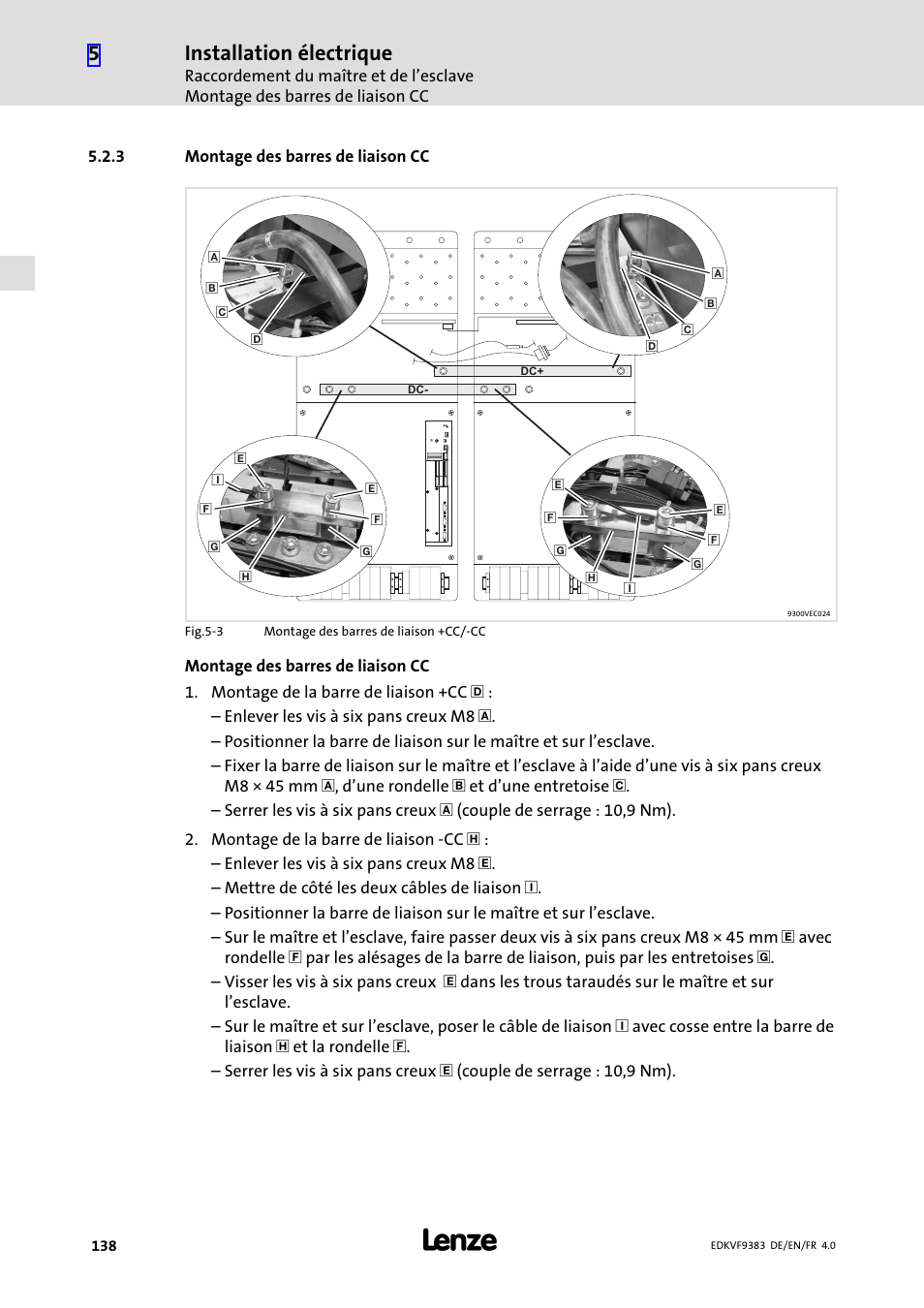 3 montage des barres de liaison cc, Raccordement du maître et de l’esclave, Remarques importantes | Préparatifs, Installation électrique | Lenze EVF9383 User Manual | Page 138 / 166