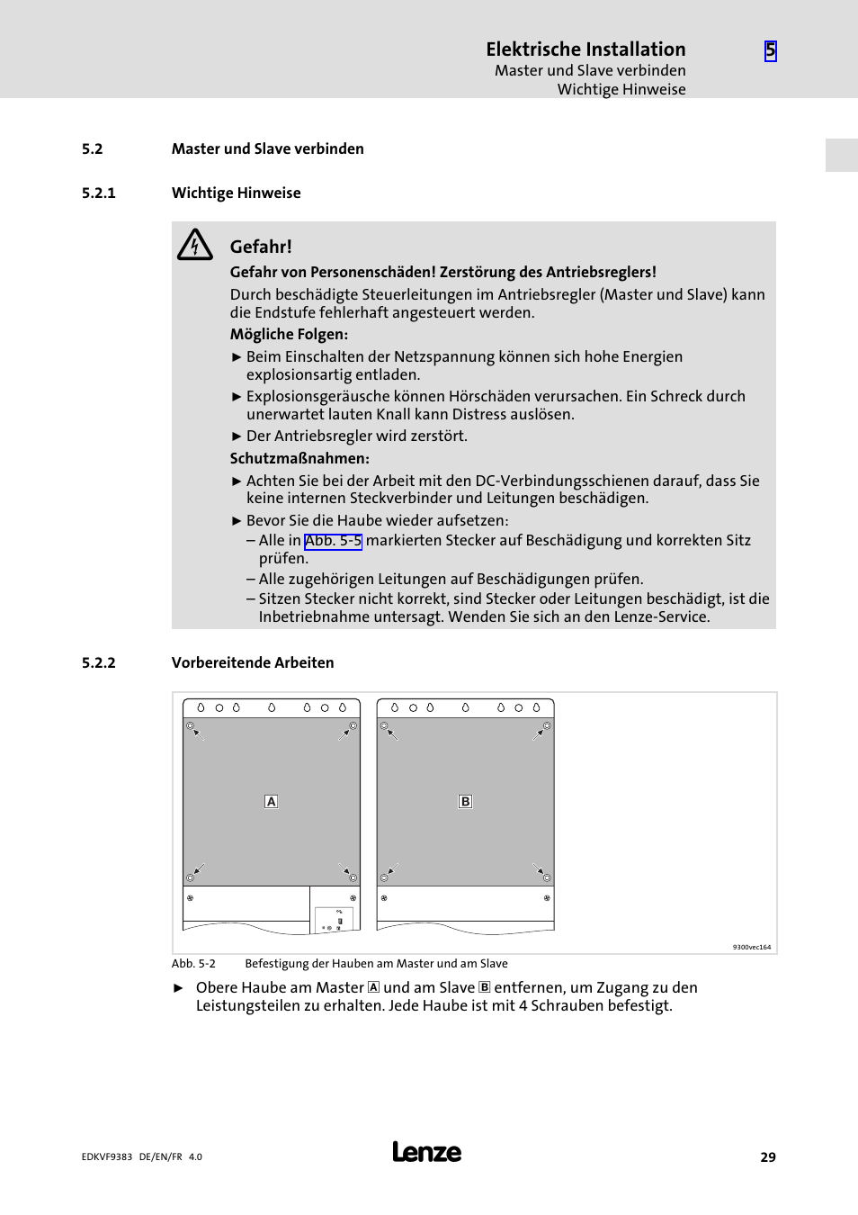 2 master und slave verbinden, 1 wichtige hinweise, 2 vorbereitende arbeiten | Master und slave verbinden, Wichtige hinweise, Vorbereitende arbeiten, Elektrische installation | Lenze EVF9383 User Manual | Page 29 / 166