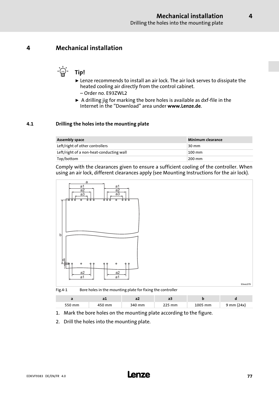 4 mechanical installation, 1 drilling the holes into the mounting plate, Mechanical installation | Drilling the holes into the mounting plate, 4mechanical installation | Lenze EVF9383 User Manual | Page 77 / 166