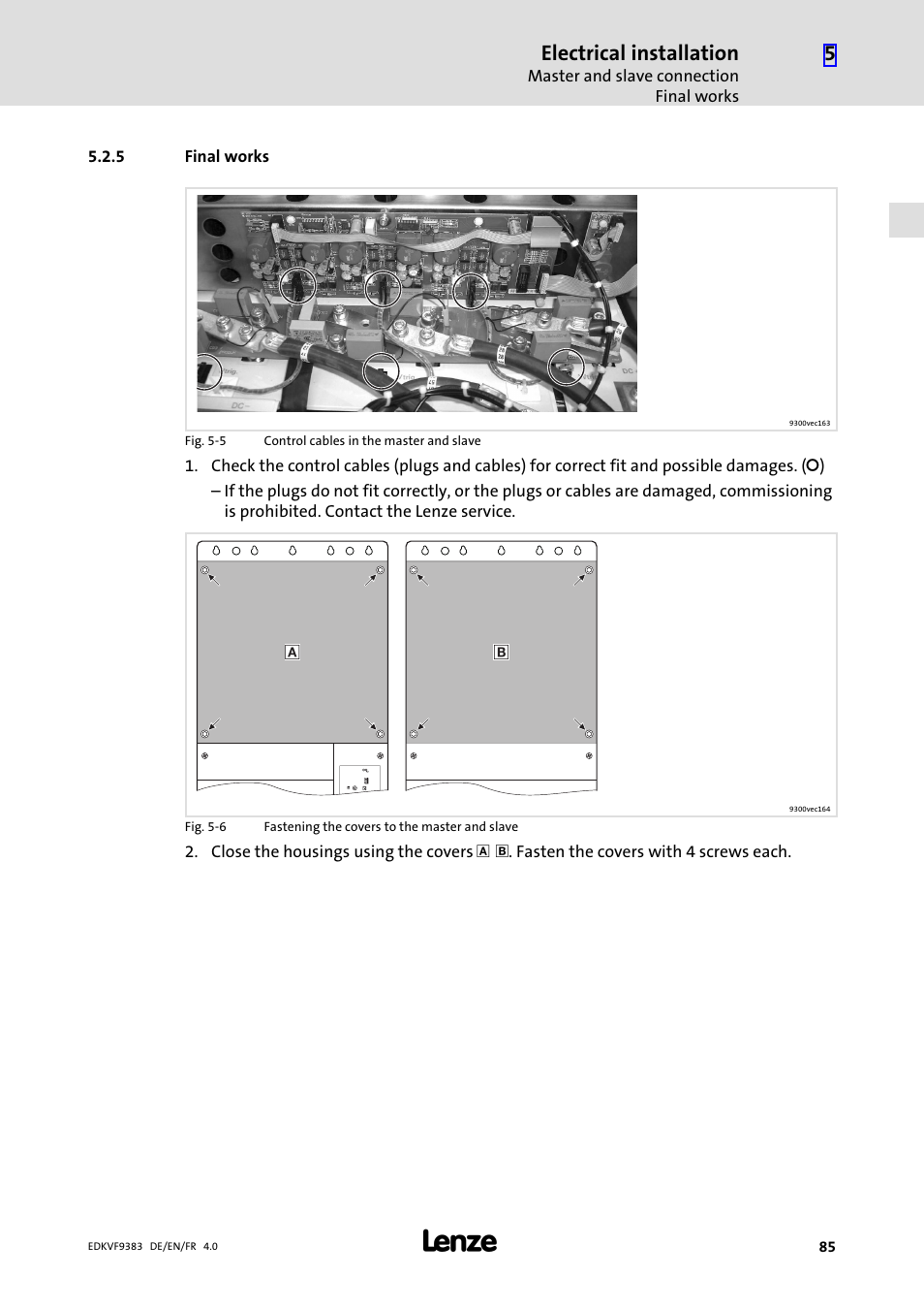 5 final works, Final works, Electrical installation | Lenze EVF9383 User Manual | Page 85 / 166