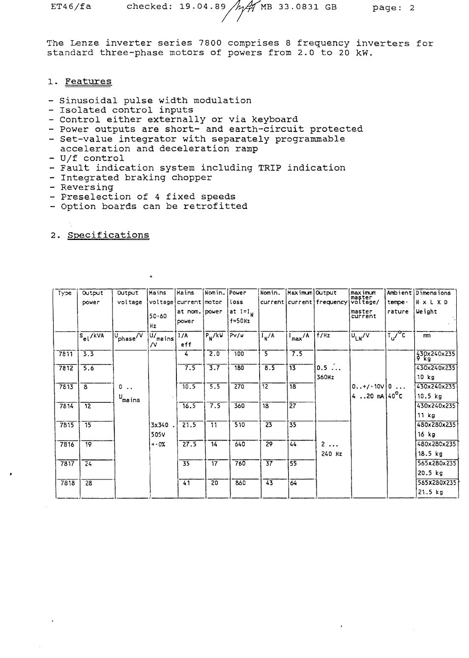 Sinusaidal pulse width inodulation, Isolated contro3. inputs, Contro3. either externally or via keyboard | U/f control, Fault indication system including trip indication, Tntegrated braking chopper, Reversirig, Preselection of 4 fixed speeds, Option boards can be retrofitted 2. specifications | Lenze Range 7800 User Manual | Page 3 / 33