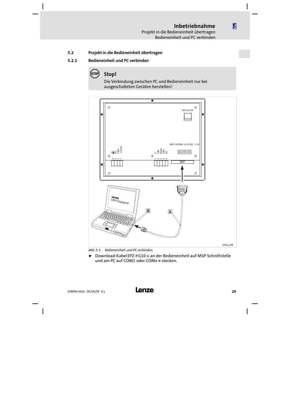 2 projekt in die bedieneinheit übertragen, 1 bedieneinheit und pc verbinden, Projekt in die bedieneinheit übertragen | Bedieneinheit und pc verbinden, Inbetriebnahme, Stop | Lenze EPM−H410 User Manual | Page 29 / 154