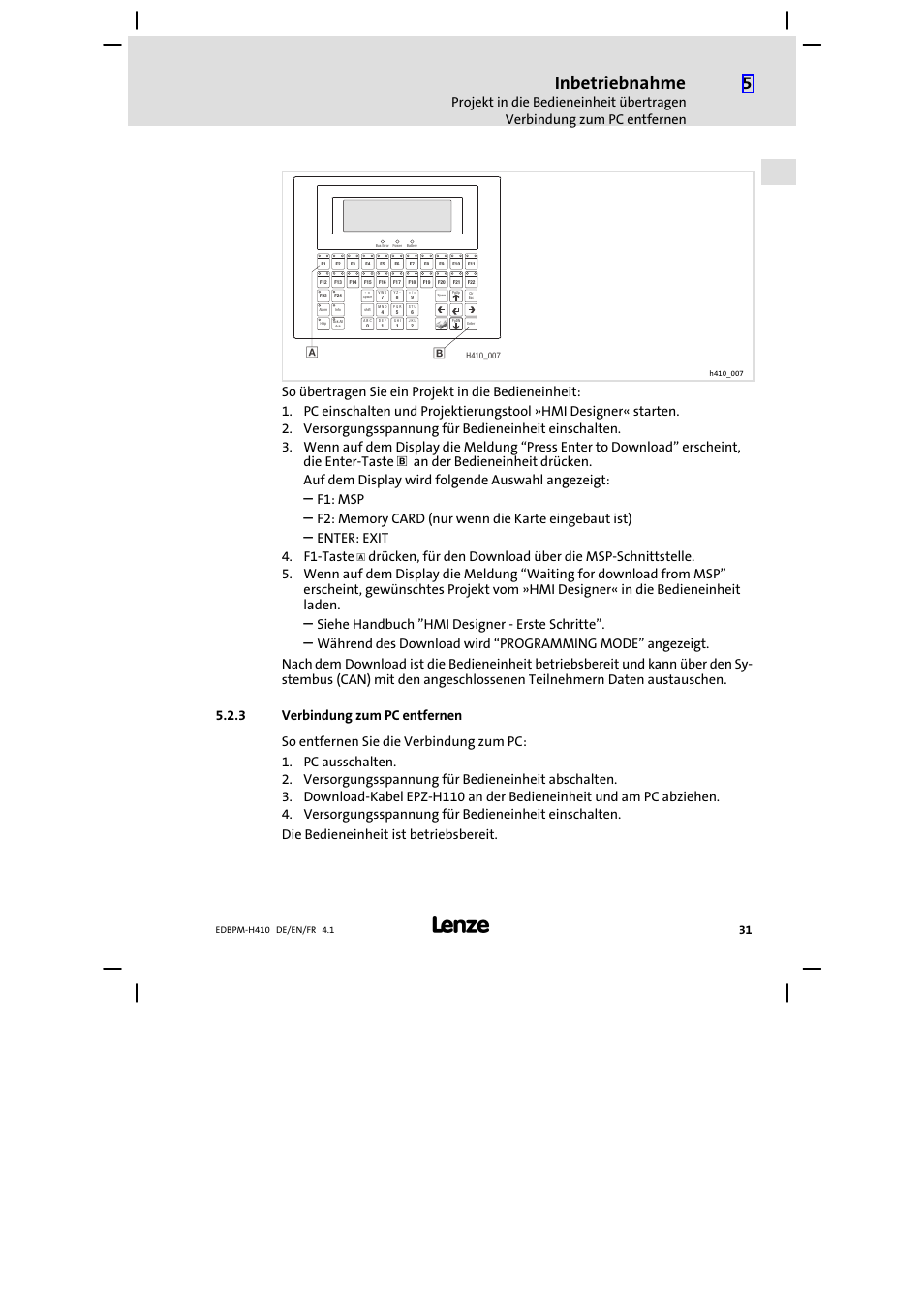 3 verbindung zum pc entfernen, Verbindung zum pc entfernen, Inbetriebnahme | F1: msp, Enter: exit 4. f1−taste, Siehe handbuch "hmi designer − erste schritte | Lenze EPM−H410 User Manual | Page 31 / 154