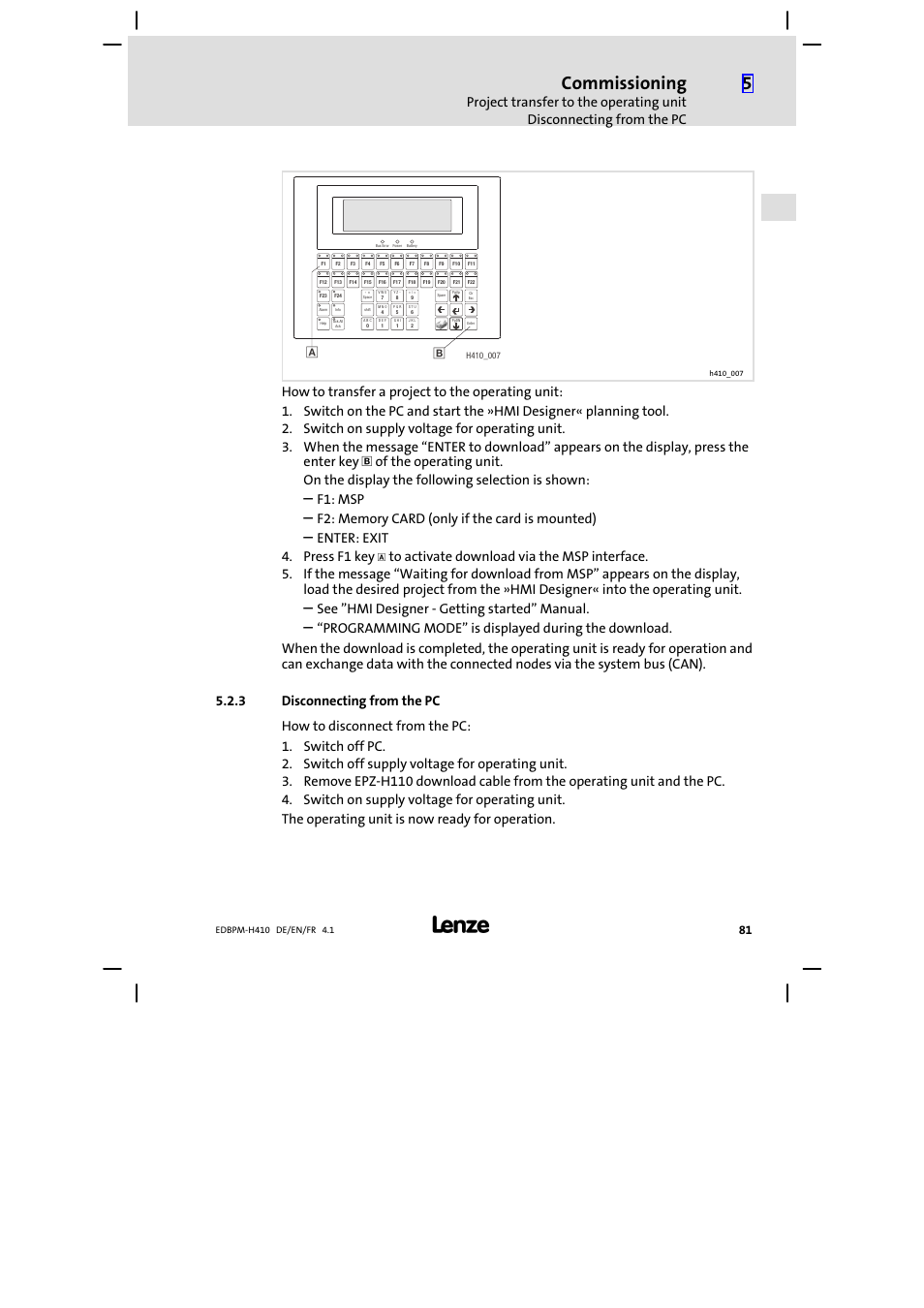 3 disconnecting from the pc, Disconnecting from the pc, Commissioning | F1: msp, Enter: exit 4. press f1 key, See "hmi designer − getting started" manual | Lenze EPM−H410 User Manual | Page 81 / 154