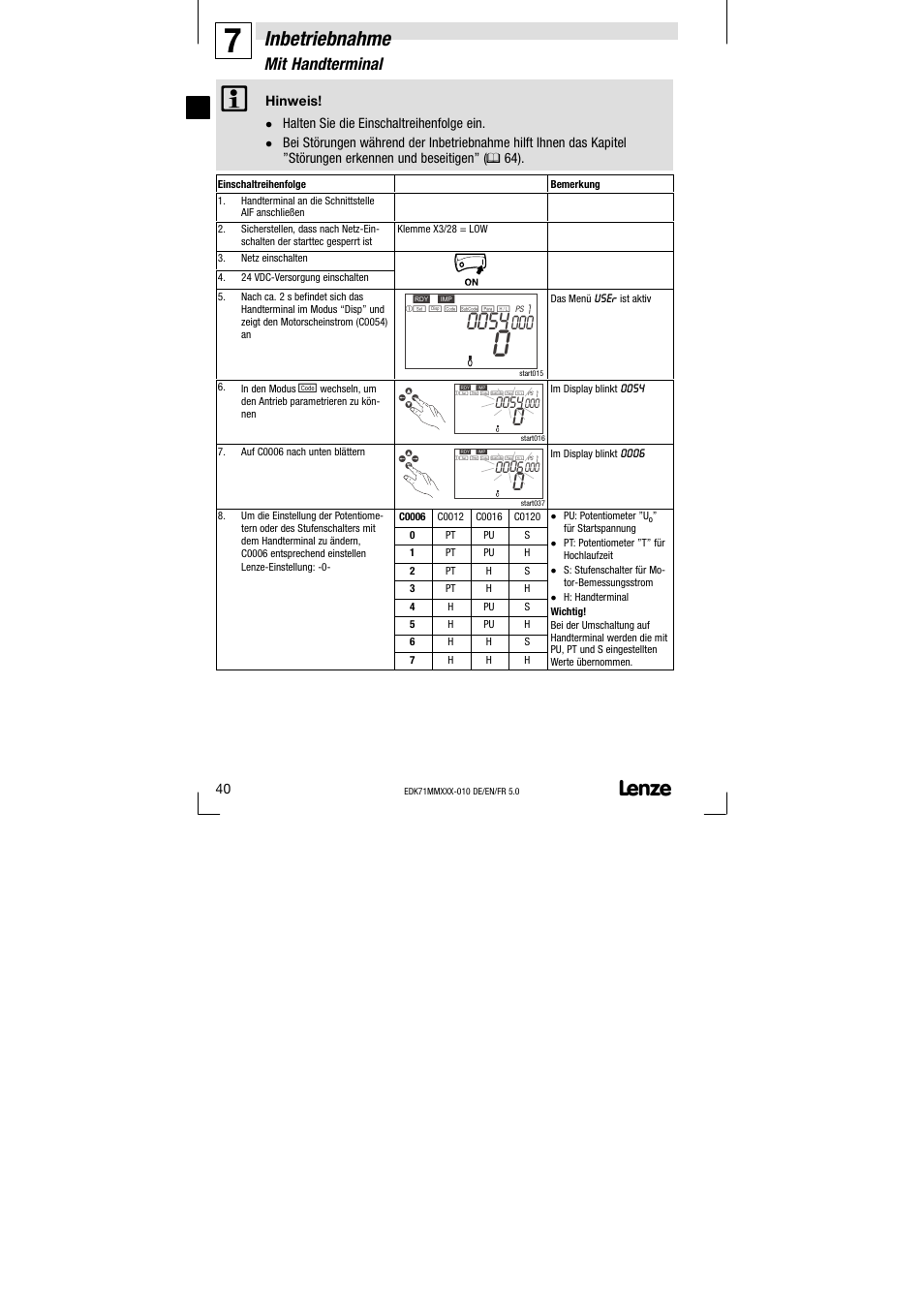 Inbetriebnahme, Mit handterminal | Lenze EDK71MMXXX−010 User Manual | Page 40 / 200