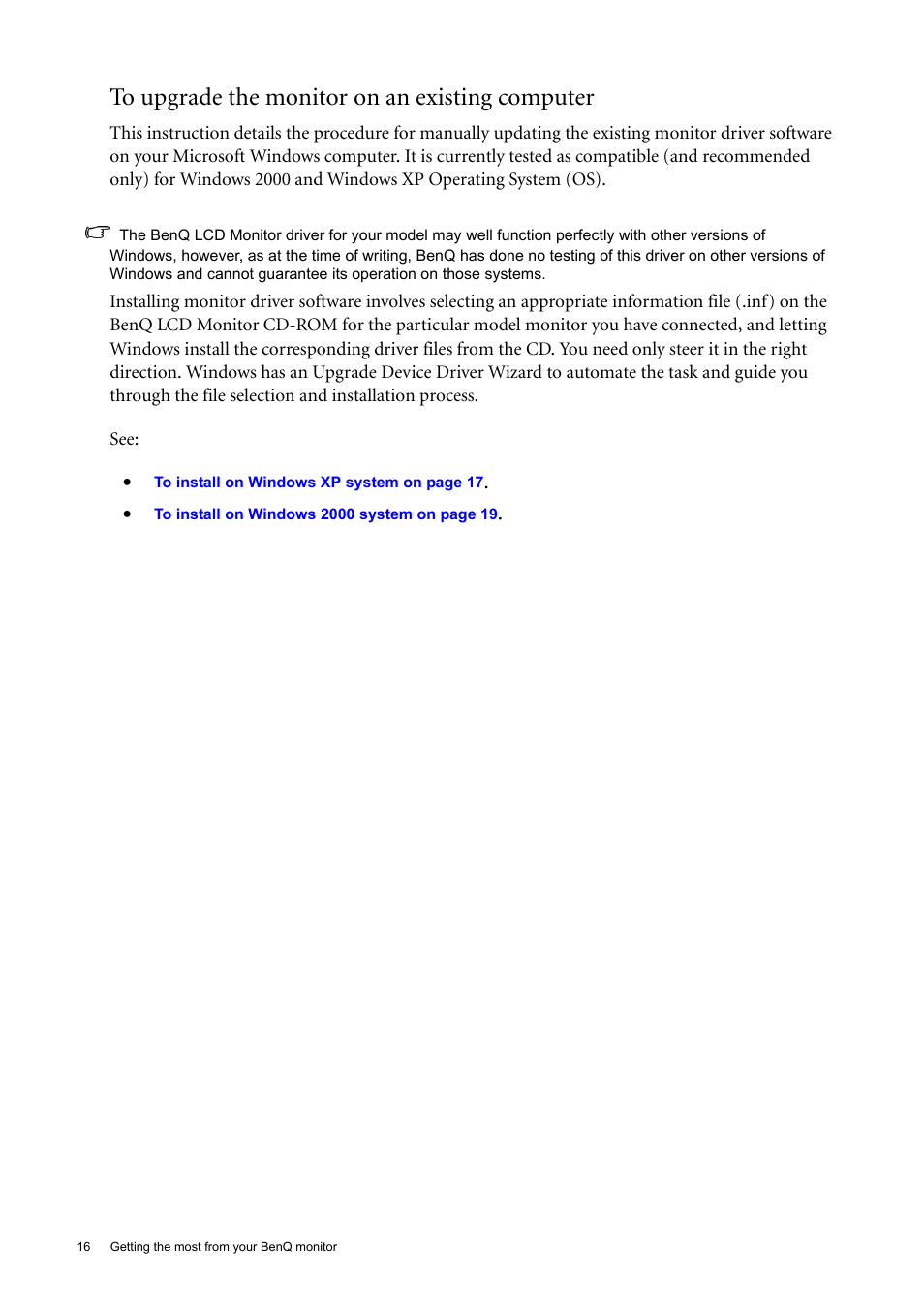 To upgrade the monitor on an existing computer | BenQ 22" Wide-Screen LCD Monitor FP222W User Manual | Page 16 / 39