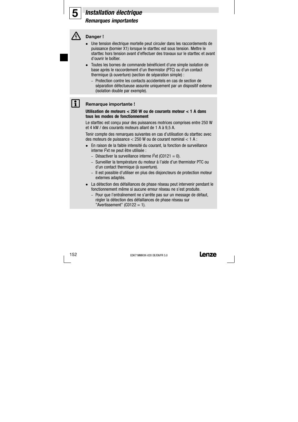 5 installation électrique, Remarques importantes, Installation électrique | Lenze EDK71MMXXX−020 User Manual | Page 152 / 206
