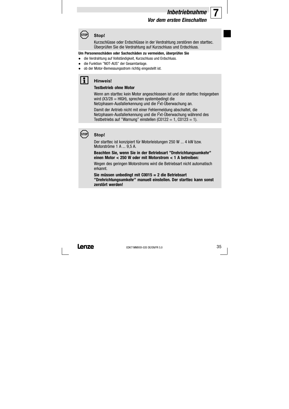 7 inbetriebnahme, Vor dem ersten einschalten, Inbetriebnahme | Lenze EDK71MMXXX−020 User Manual | Page 35 / 206