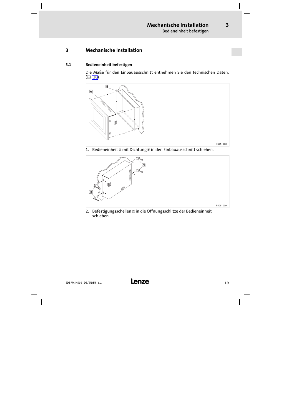 3 mechanische installation, 1 bedieneinheit befestigen, Mechanische installation | Bedieneinheit befestigen | Lenze EPM−H507 User Manual | Page 19 / 136