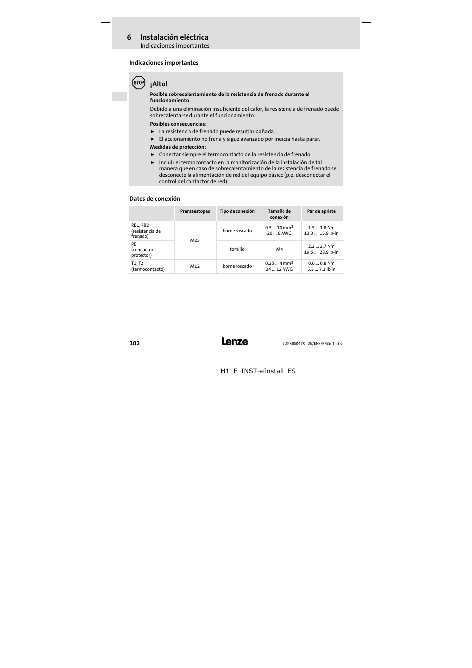 6 instalación eléctrica, Indicaciones importantes, Datos de conexión | Instalación eléctrica, 6instalación eléctrica | Lenze ERBSxxxxxxxx User Manual | Page 102 / 132