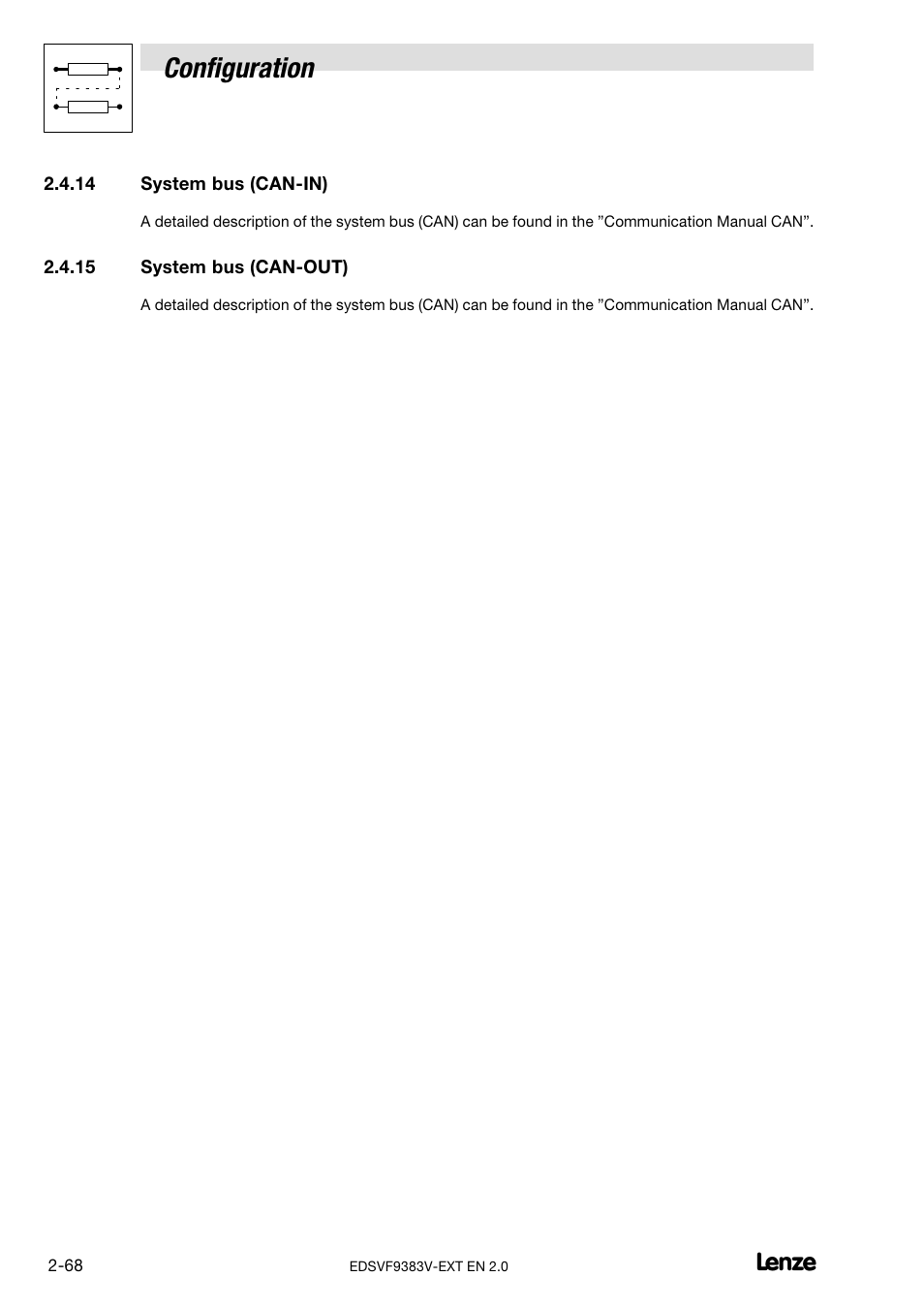 System bus (can-in), System bus (can-out), System bus (can−in) | System bus (can−out), Configuration | Lenze EVF9383 User Manual | Page 76 / 232