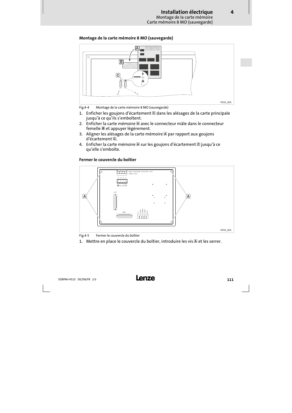 Installation électrique, Montage de la carte mémoire 8 mo (sauvegarde) | Lenze EPM-H515 User Manual | Page 111 / 138