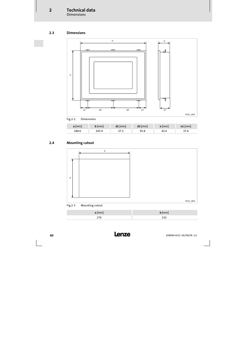 3 dimensions, 4 mounting cutout, Dimensions | Mounting cutout, Technical data | Lenze EPM-H515 User Manual | Page 60 / 138