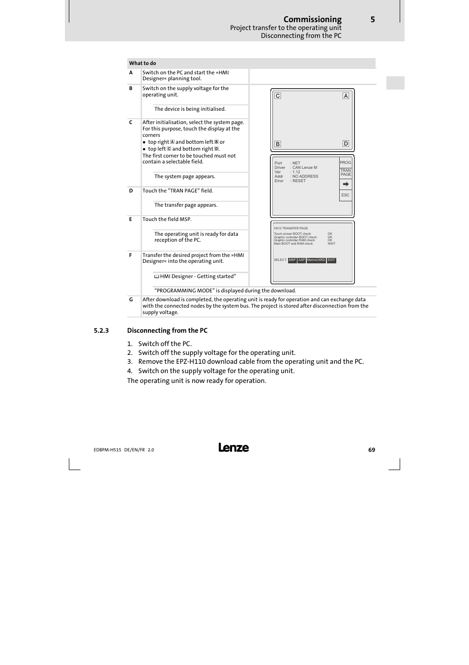 3 disconnecting from the pc, Disconnecting from the pc, Commissioning | Lenze EPM-H515 User Manual | Page 69 / 138