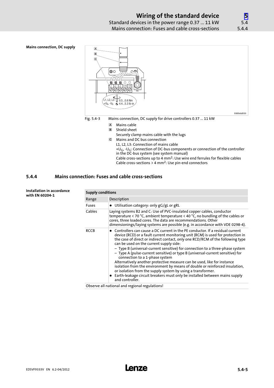4 mains connection: fuses and cable cross-sections, Mains connection: fuses and cable cross−sections, Wiring of the standard device | Lenze EVF9333−xV User Manual | Page 107 / 508