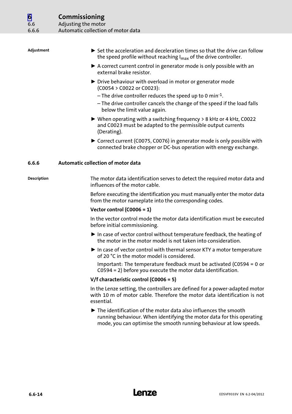 6 automatic collection of motor data, Automatic collection of motor data, Commissioning | Lenze EVF9333−xV User Manual | Page 202 / 508
