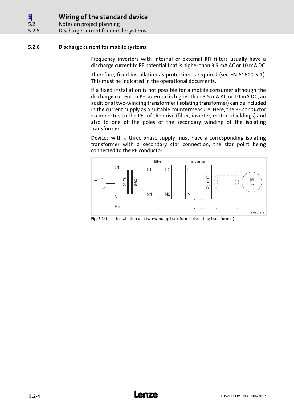 6 discharge current for mobile systems, Discharge current for mobile systems, Wiring of the standard device | Lenze EVF9333−xV User Manual | Page 88 / 508