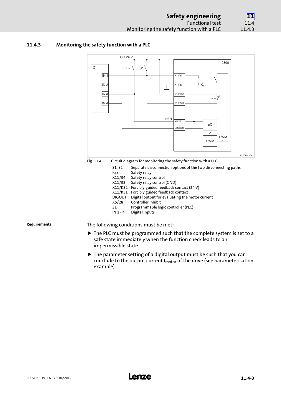 3 monitoring the safety function with a plc, Monitoring the safety function with a plc, Safety engineering | Of the drive (see parameterisation example) | Lenze EVF9383 User Manual | Page 421 / 458