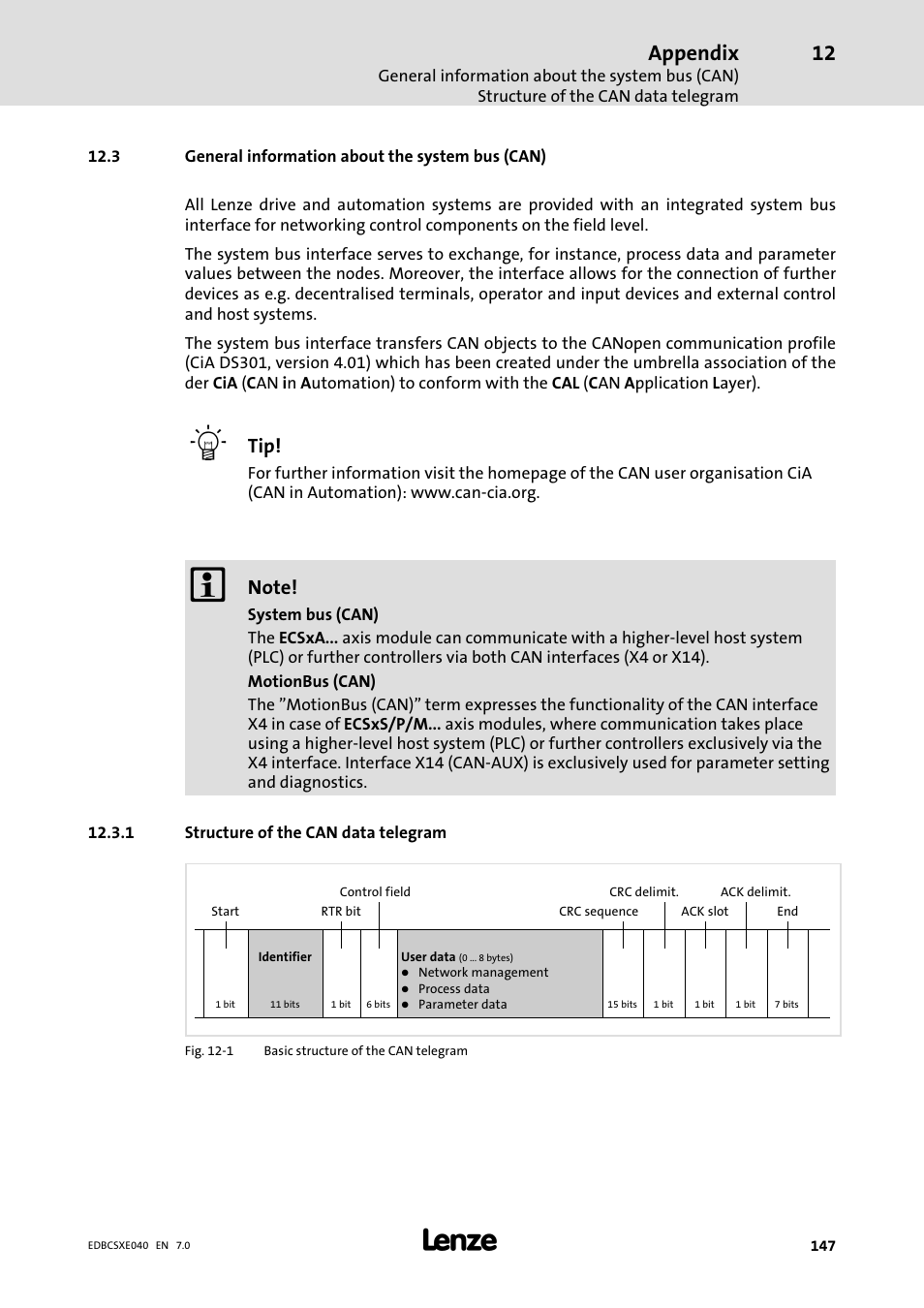 3 general information about the system bus (can), 1 structure of the can data telegram, Structure of the can data telegram | Appendix | Lenze ECSCExxx Power supply module User Manual | Page 147 / 182