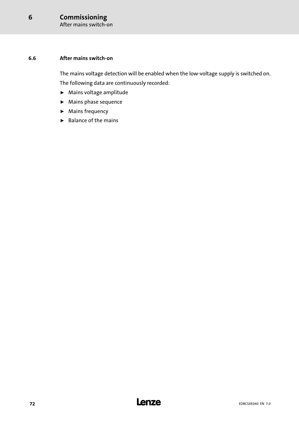 6 after mains switch-on, After mains switch−on, Commissioning | Lenze ECSCExxx Power supply module User Manual | Page 72 / 182