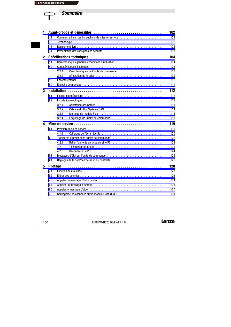Sommaire, 1 avant-propos et généralités 102, 2 spécifications techniques 104 | 3 installation 112, 4 mise en service 119, 5 pilotage 128 | Lenze EPM-H520 User Manual | Page 100 / 148