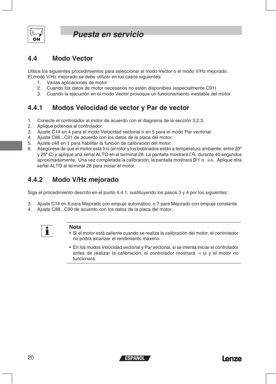 Puesta en servicio, 4 modo vector, 1 modos velocidad de vector y par de vector | 2 modo v/hz mejorado | Lenze ETMD Tmd frequency inverter User Manual | Page 111 / 114