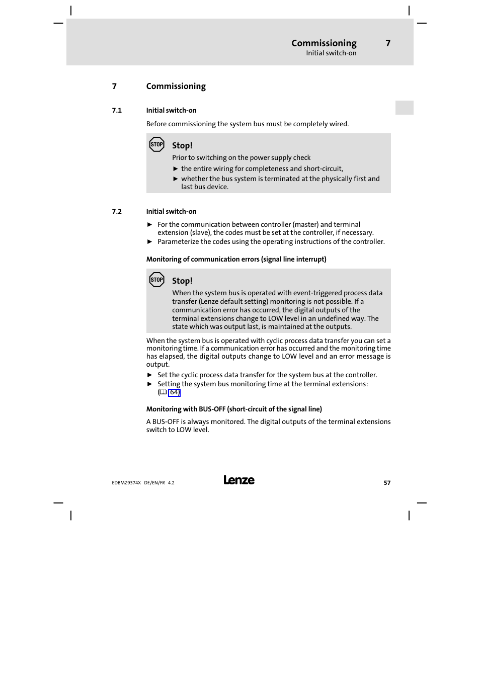 7 commissioning, 1 initial switch-on, 2 initial switch-on | Commissioning, Initial switch−on | Lenze EMZ9374IB User Manual | Page 57 / 122