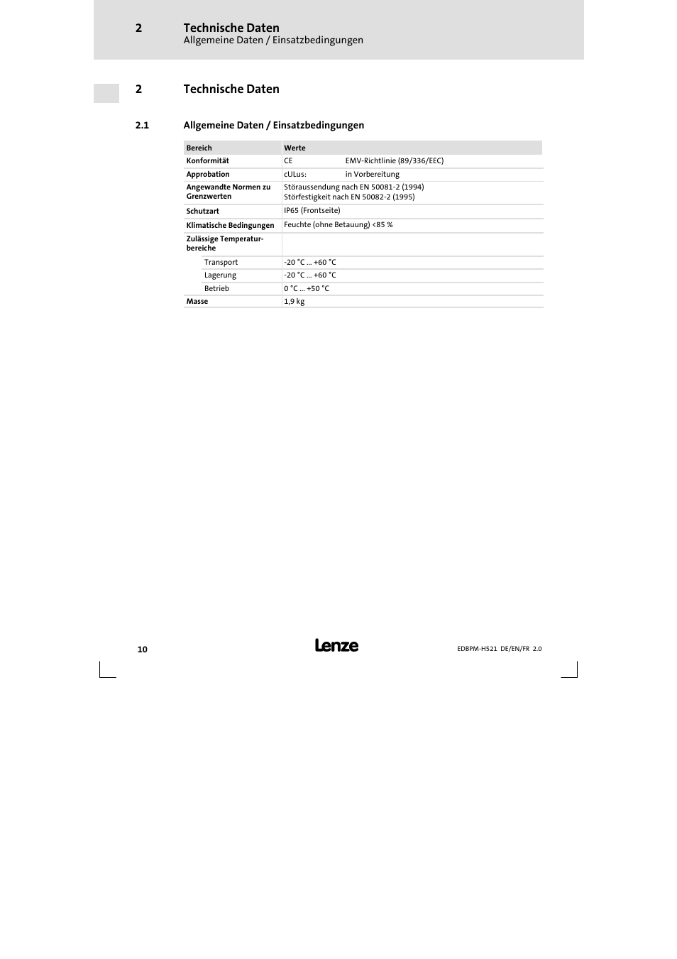 2 technische daten, 1 allgemeine daten / einsatzbedingungen, Technische daten | Allgemeine daten / einsatzbedingungen, 2technische daten | Lenze EPM-H521 User Manual | Page 10 / 136