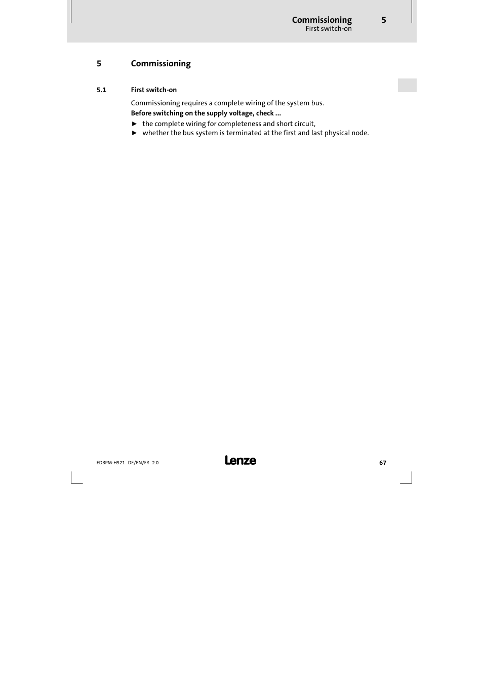 5 commissioning, 1 first switch-on, Commissioning | First switch-on | Lenze EPM-H521 User Manual | Page 67 / 136
