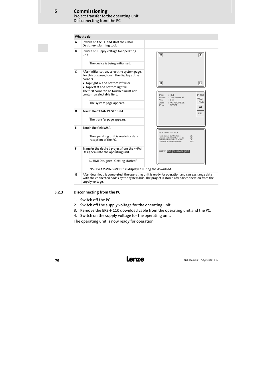 3 disconnecting from the pc, Disconnecting from the pc, Commissioning | Lenze EPM-H521 User Manual | Page 70 / 136