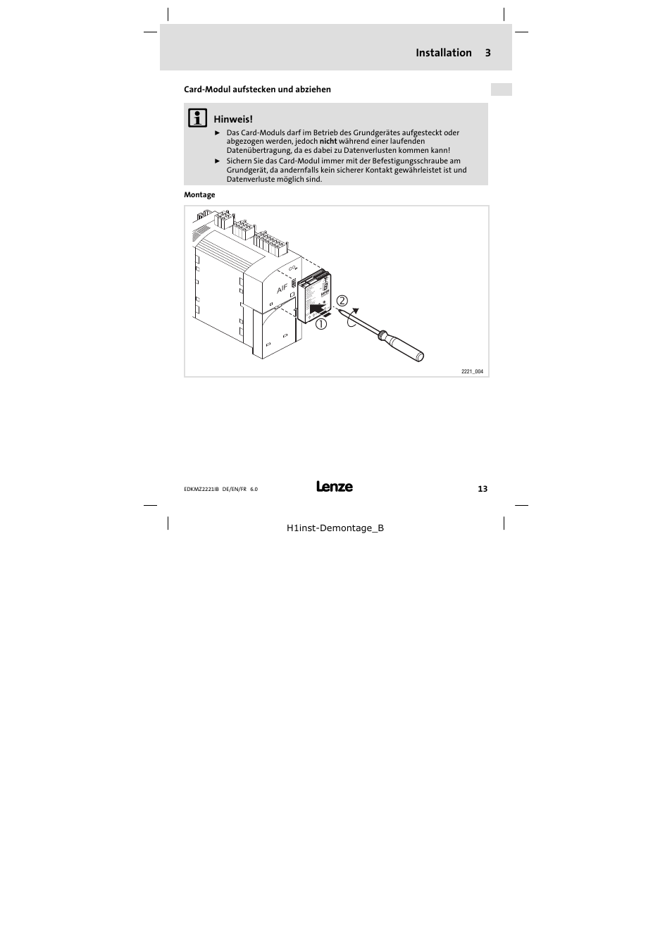 3 installation, Card-modul aufstecken und abziehen, Installation | Card−modul aufstecken und abziehen | Lenze EMZ2221IB User Manual | Page 13 / 58